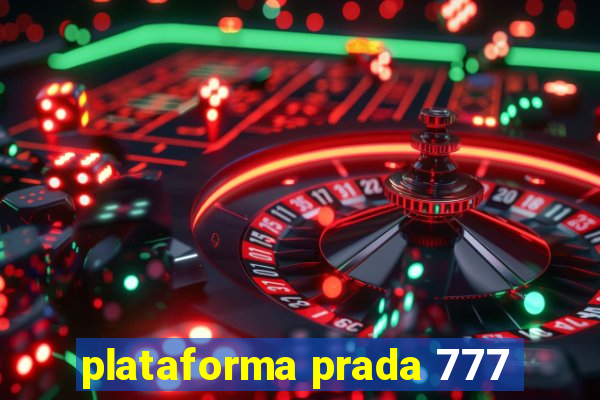 plataforma prada 777